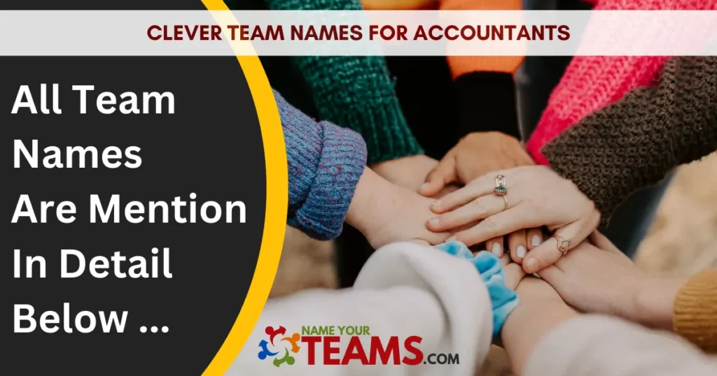 Clever Team Names For Accountants