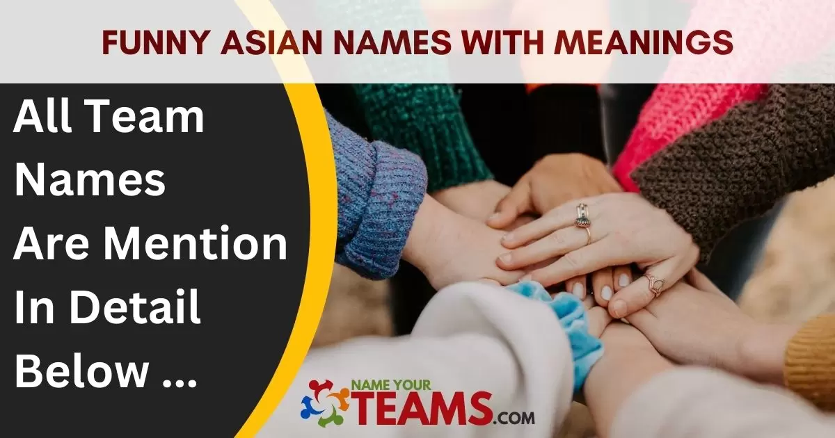 Funny Asian Names With Meanings