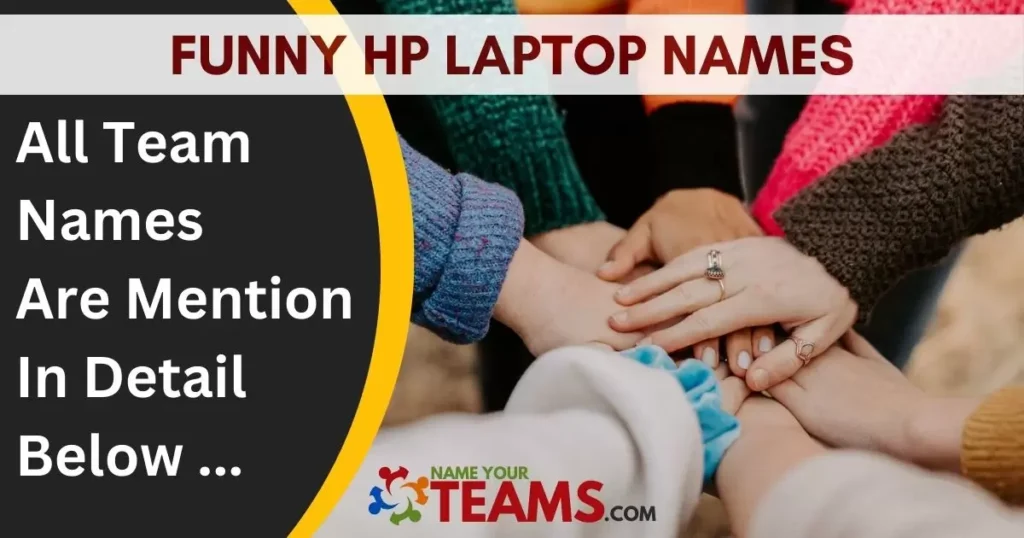 Funny HP Laptop Names