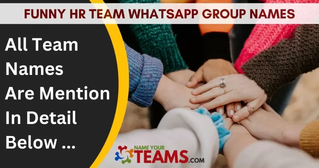 Funny HR Team WhatsApp Group Names