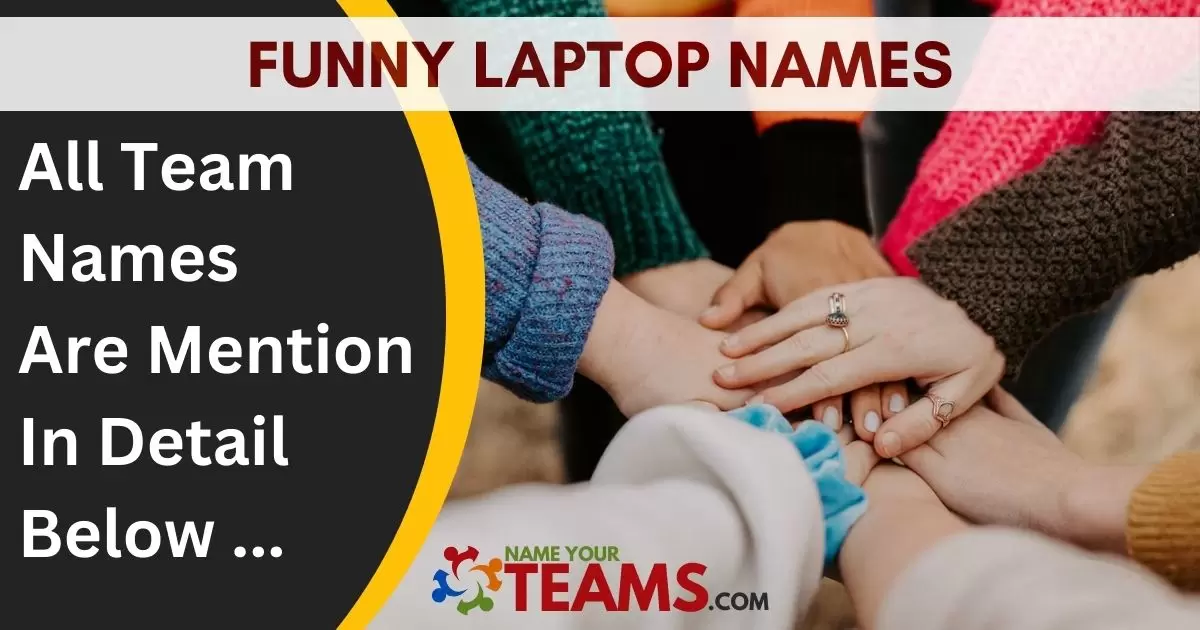 Funny Laptop Names
