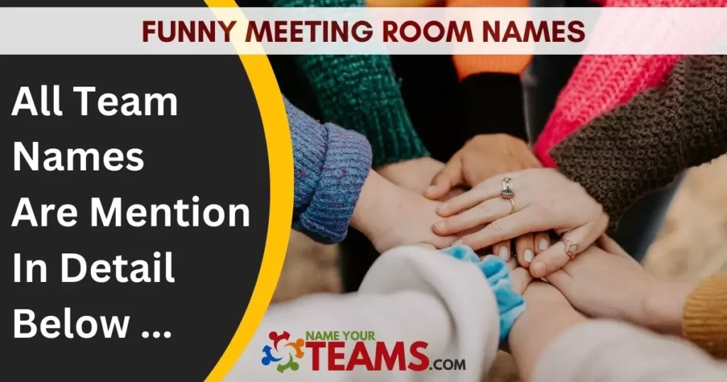 Funny Meeting Room Names